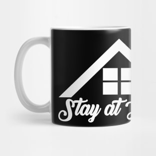 Stay at home Mug